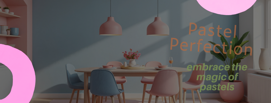 Pastel Perfection: Elevate Your Home with Soft & Serene Hues
