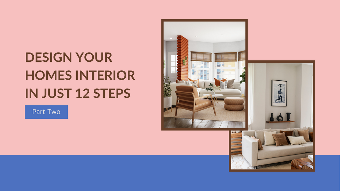 How To Design A Room: Part Two