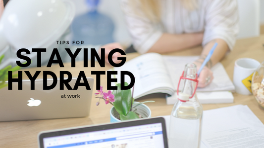 Tips for staying hydrated at work