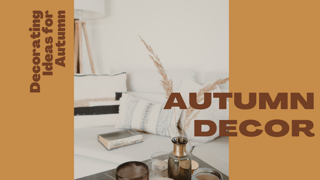 Decorating Ideas for Autumn
