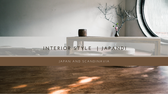 Interior Style: Japandi
