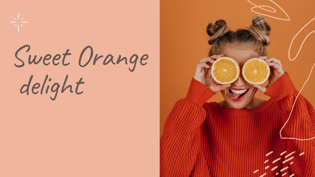 Sweet Orange Delight