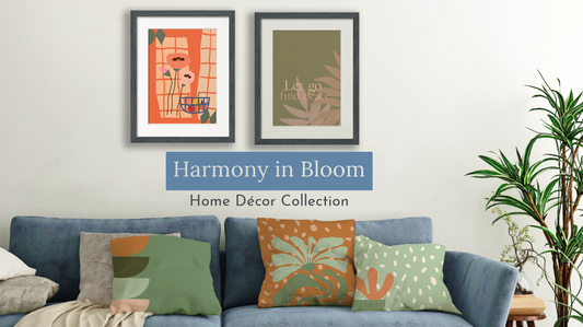 Introducing Our "Harmony in Bloom" Home Décor Collection